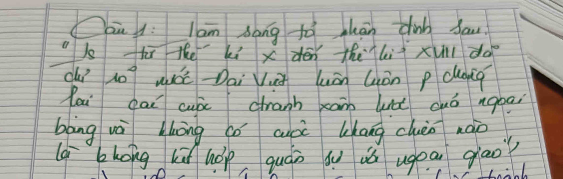 bu 1: Iam sāng tò hān cinb sau 
Istū the kì x dēn the li xull do 
cu? 10° wáDai ui luān Gán p coig 
leu dai cube dranh xain lnt cuó ngbai 
bāng và buòng cǒ aài lkāng chèn nàò 
loi bhoing kū háp quán s iú ugea gao