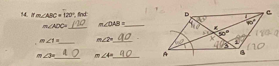 If m∠ ABC=120° , find:
m∠ ADC= _ m∠ DAB= _
m∠ 1= _
m∠ 2= _
m∠ 3=
_ m∠ 4=_  _