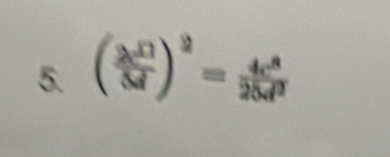 ( 2c^(11)/3d )^2= 4c^8/25d^2 