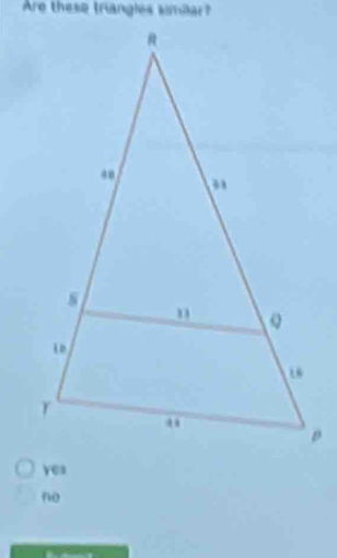 Are these triangles simdar
no