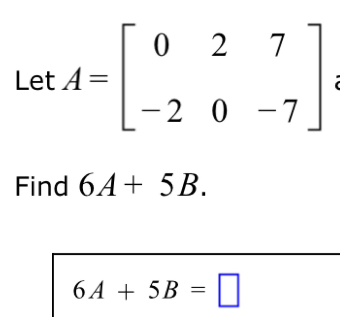 Find 6A+5B.
6A+5B=□