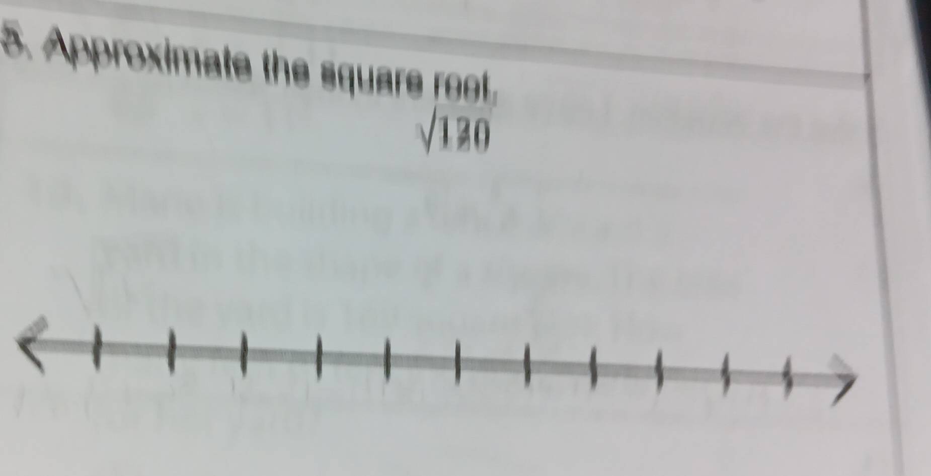 Approximate the square rot.
sqrt(120)