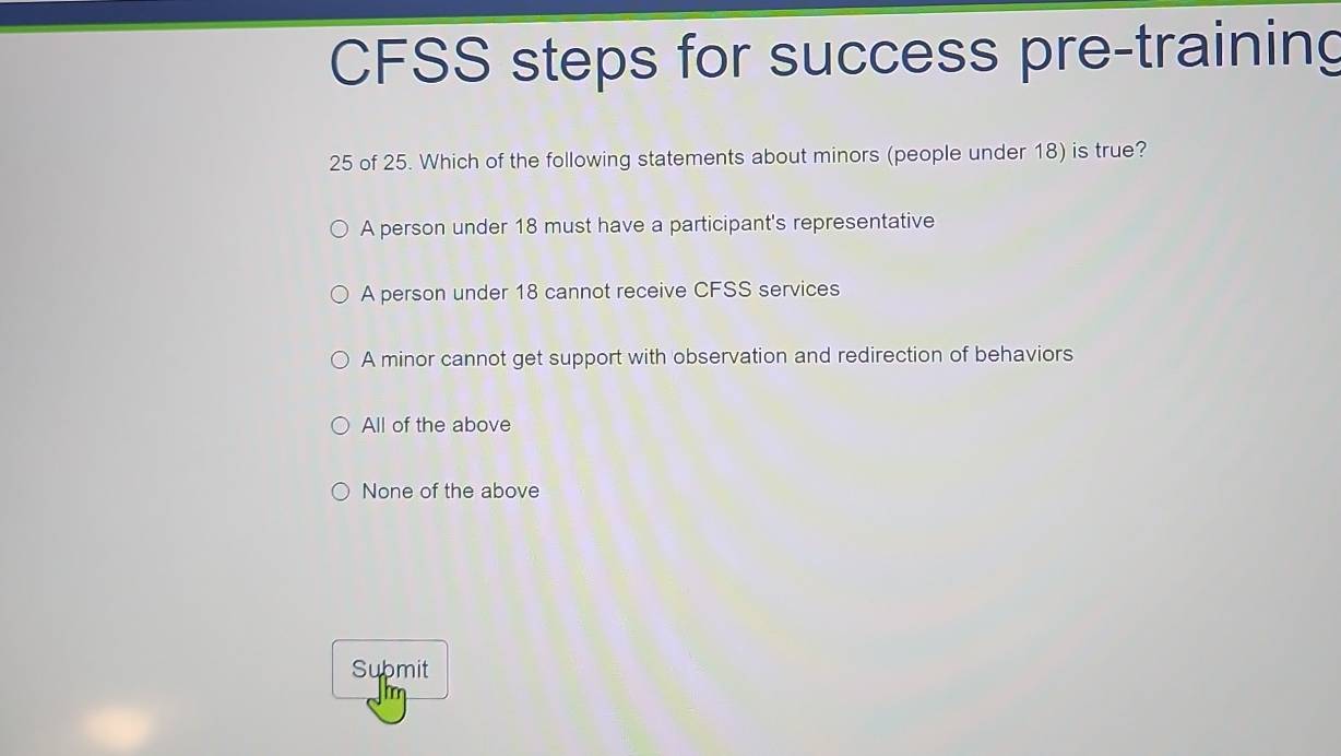 Solved: CFSS steps for success pre-training 25 of 25. Which of the ...