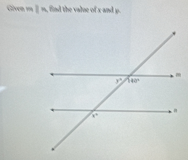 Given 11 ||th , find the value of x and y.