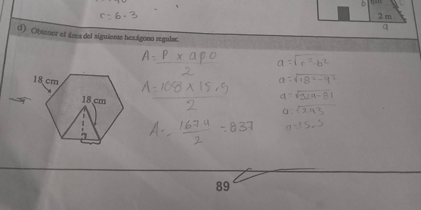 Obtener el área del siguiente hexágono regular.
89