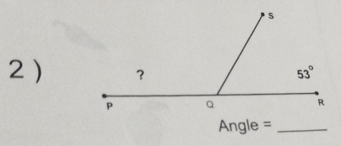 2 )
Angle =_