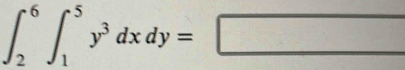 ∈t _2^(6∈t _1^5y^3)dxdy=□