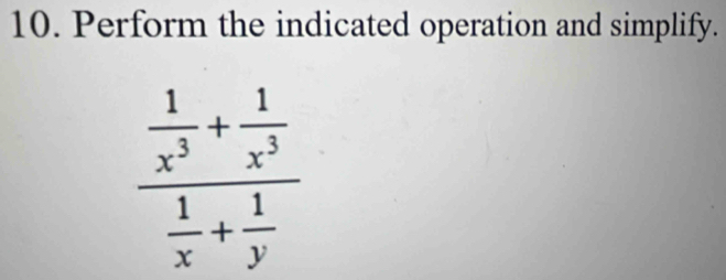 Perform the indicated operation and simplify.