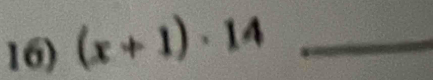 (x+1)· 14 _