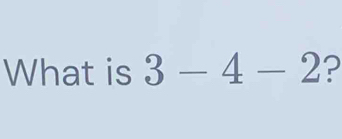 What is 3-4-2 ?