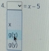 □ =x-5
gbeginpmatrix xendpmatrix
g(y)