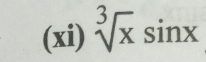 (xi) sqrt[3](x)sin x