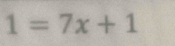 1=7x+1