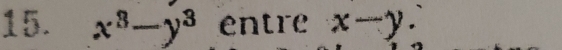 x^3-y^3 entre x-y.