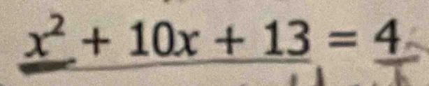 x^2+10x+13=_ 4