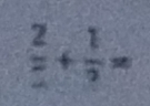 frac 2+ 1/2 =