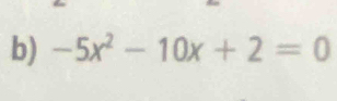 -5x^2-10x+2=0