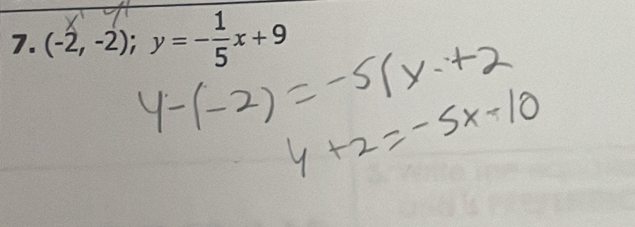 (-2, -2); y=-x+9