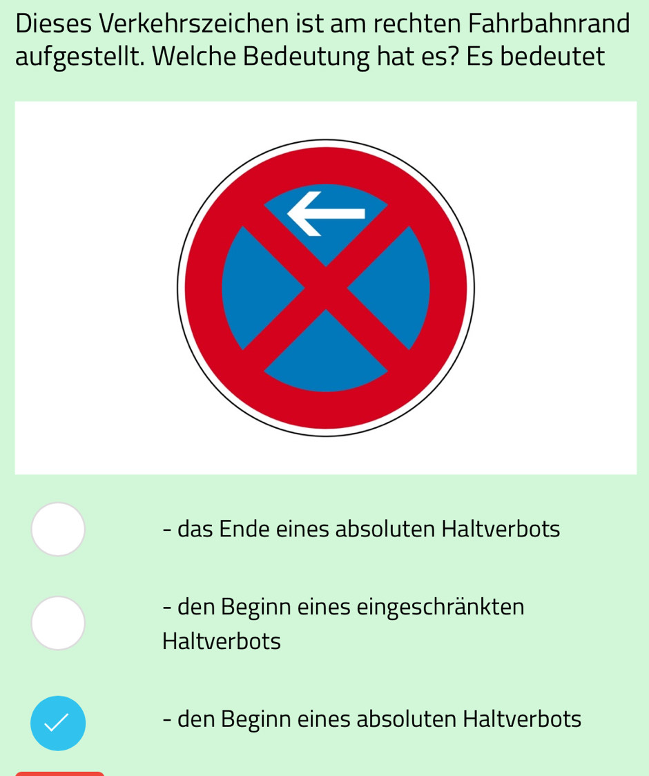 Gelöst:Dieses Verkehrszeichen ist am rechten Fahrbahnrand aufgestellt