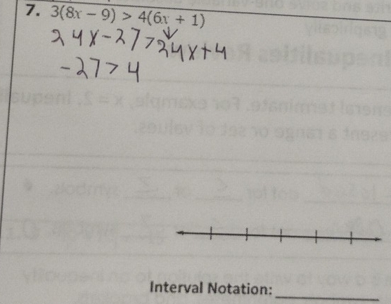 3(8x-9)>4(6x+1)
Interval Notation: 
_