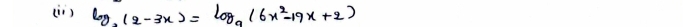 () log _a(2-3x)=log _a(6x^2-19x+2)