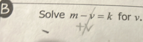 Solve m-y=k for v.