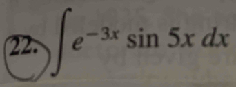 ∈t e^(-3x)sin 5xdx