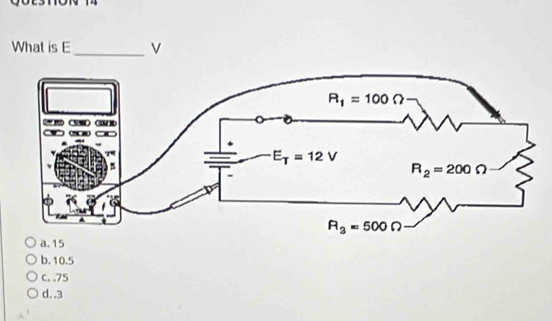 What is E_ V
a. 15
b. 10.5
c. ,75
d. .3