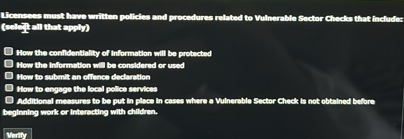 Solved: Licensees must have written policies and procedures related to ...