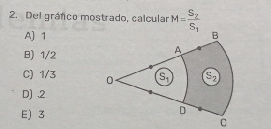 Del gráfico mostrado, calcular M=frac S_2S_1
A) 1
B) 1/2
C) 1/3
D) .2
E) 3
C