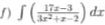 ) ∈t ( (17x-3)/3x^2+x-2 )dx