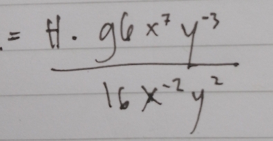 = (11.96x^2y^(-3))/16x^(-2)y^2 