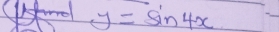 y=sin 4x