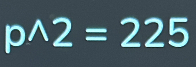 pwedge 2=225