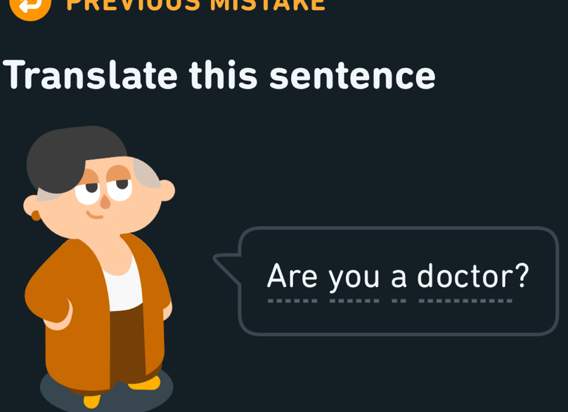 Translate this sentence 
Are you a doctor?