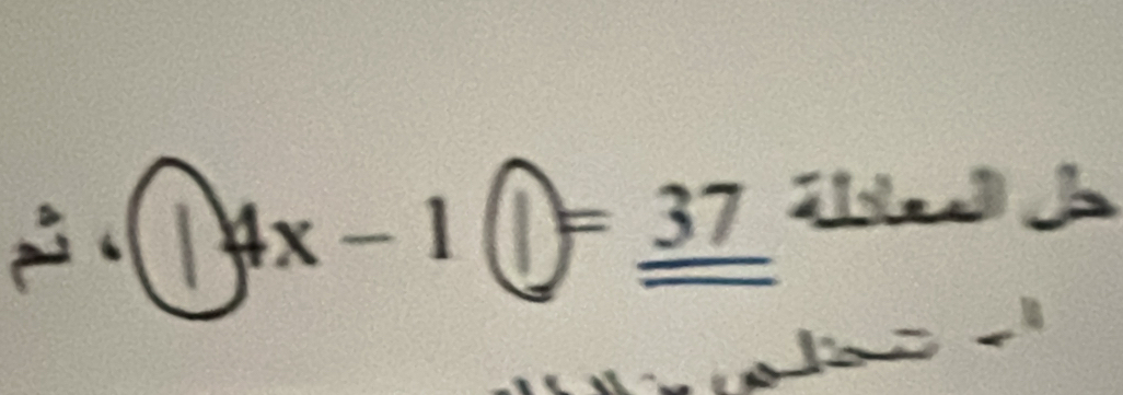 1 4x - 1 =37