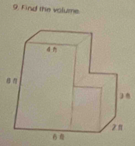 9, Find the volume