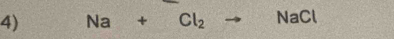 Na+Cl_2to N= C
76