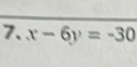 ^circ  x-6y=-30°