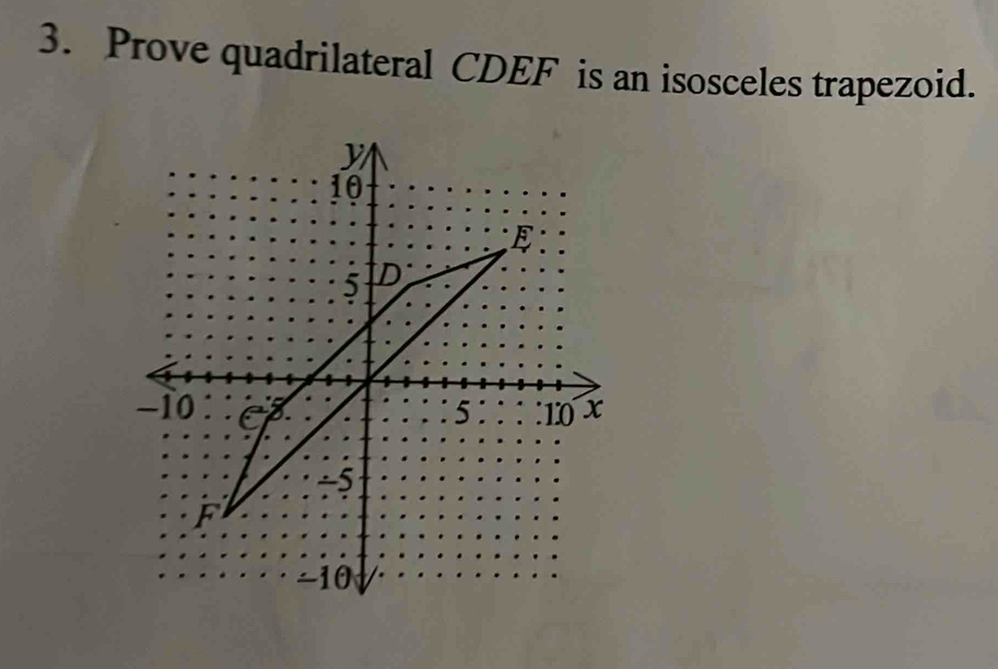 Prove quadrilateral CDEF is an isosceles trapezoid.