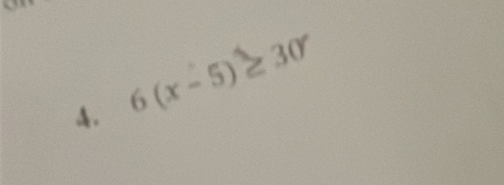 6(x-5)≥ 30°