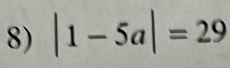 |1-5a|=29