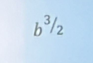 b^3/2