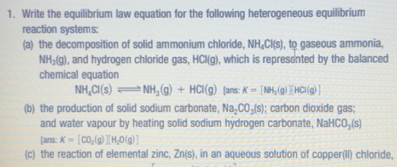 Solved: Write the equilibrium law equation for the following ...