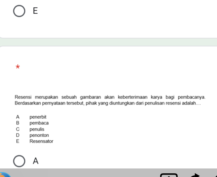 Resensi merupakan sebuah gambaran akan keberterimaan karya bagi pembacanya.
Berdasarkan pernyataan tersebut, pihak yang diuntungkan dari penulisan resensi adalah....
A penerbit
B pembaca
C penulis
D penonton
E Resensator
A