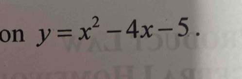 on y=x^2-4x-5.