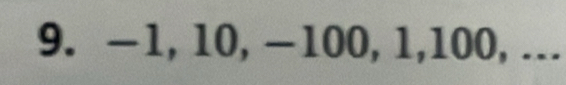 —1, 10, −100, 1, 100, ...