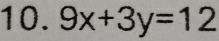 9x+3y=12