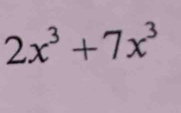 2x^3+7x^3