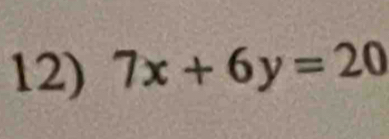 7x+6y=20